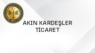 AKIN KARDEŞLER TİCARET